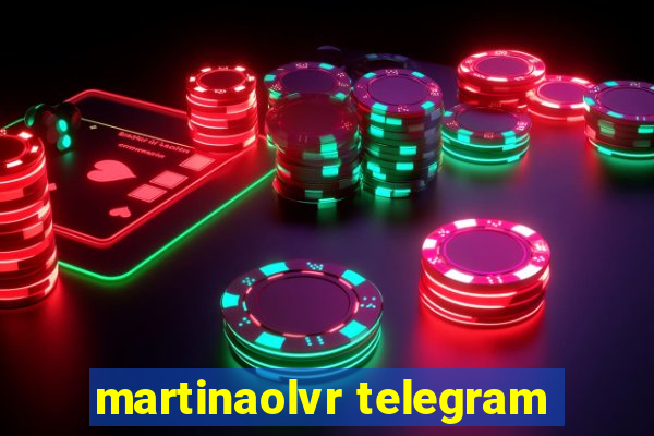 martinaolvr telegram